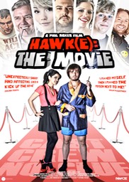 Hawk(e) The Movie Poster (1140x1600)