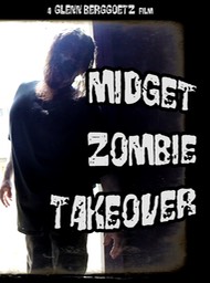 Midget Zombie Takeover Poster 1200x1600